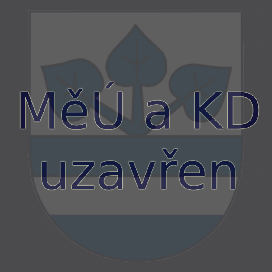 Ilustrační: MěÚ a KD uzavřen