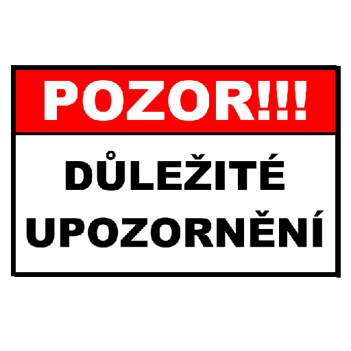 Ilustrační: nápis Pozor! Důležité upozornění!